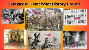 January 6th Not what History Proves