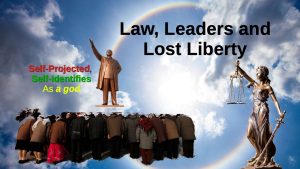 Law, Leaders and Lost Liberty